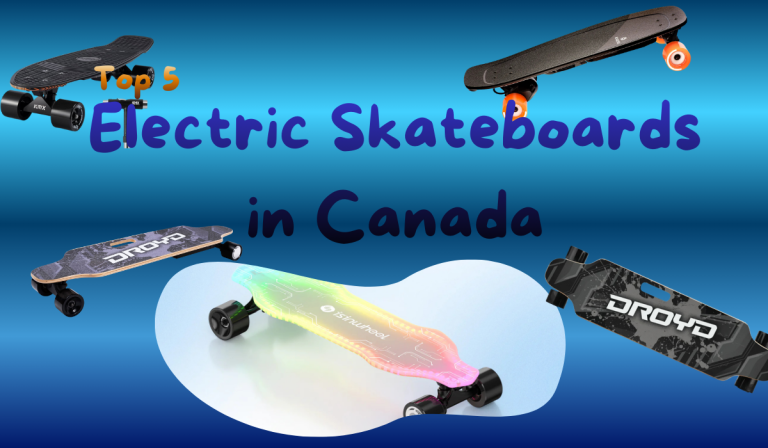 Top 5 Electric Skateboards in Canada